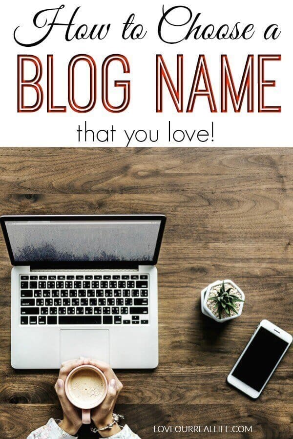 The process for choosing a blog name that you'll love.