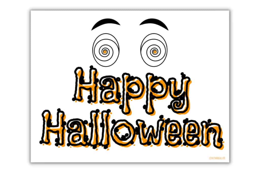 Printable Happy Halloween Sign - 19+ FREE Printables ⋆ Love Our Real Life