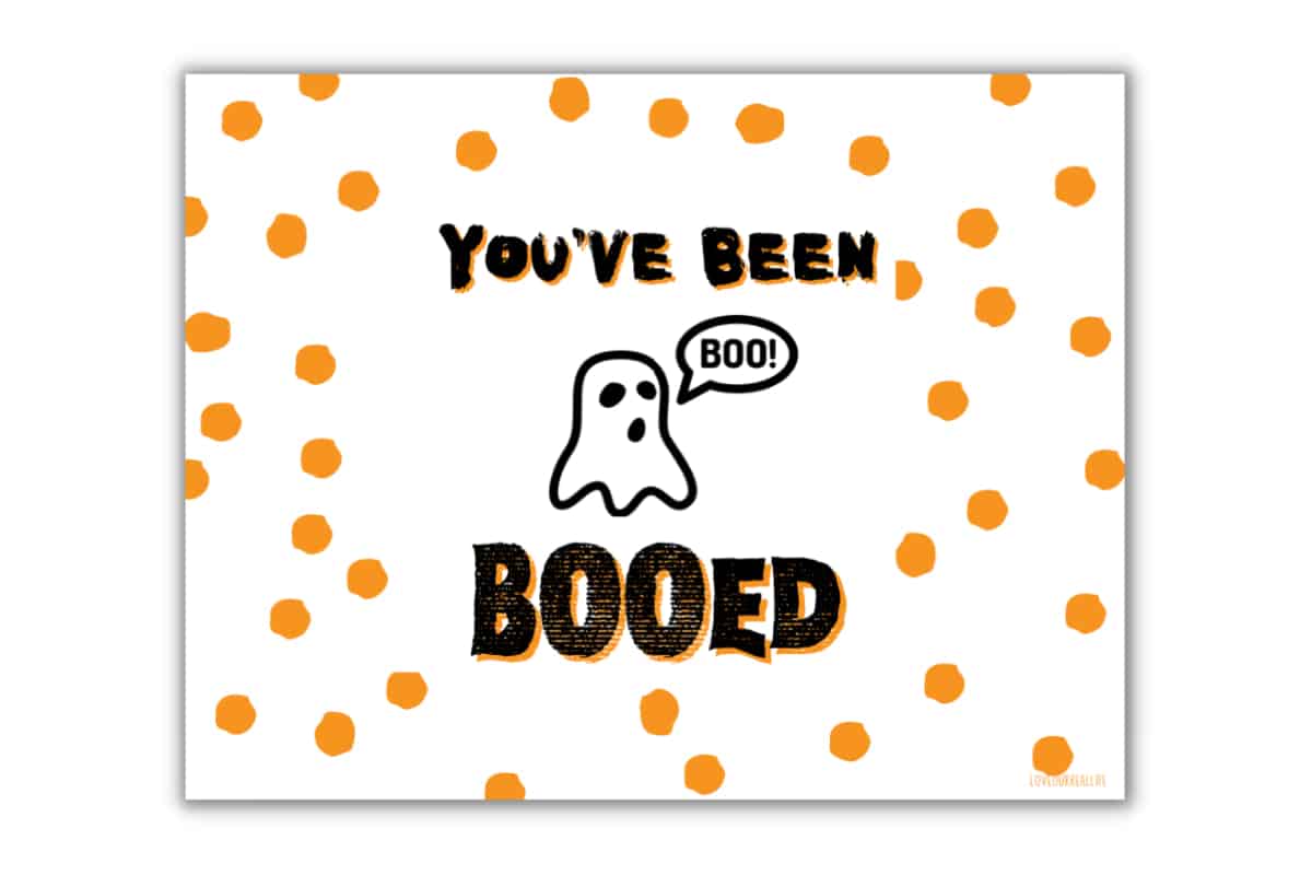 You've been booed sign with tiny ghost saying "boo".