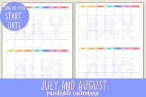July and August 2024 Printable Calendars (Free) ⋆ Love Our Real Life