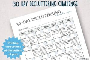 Image showcasing 30-Day Decluttering Challenge + Free Printable ⋆ Love Our Real Life